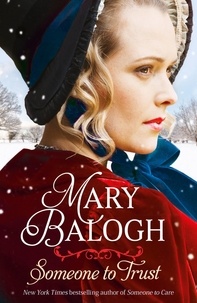 Mary Balogh - Someone to Trust.