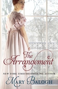 Mary Balogh - The Arrangement - Number 2 in series.
