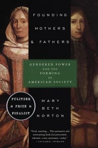 Founding Mothers &amp; Fathers