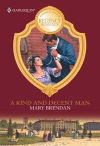 Mary Brendan - A Kind And Decent Man.