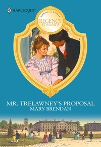 Mary Brendan - Mr. Trelawney's Proposal.