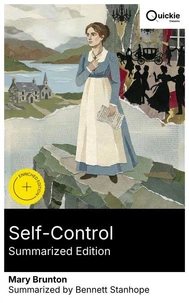 Self-Control (Summarized Edition)