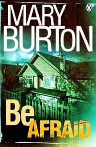 Mary Burton - Be Afraid.
