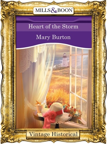 Mary Burton - Heart Of The Storm.