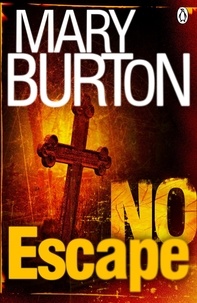 Mary Burton - No Escape.