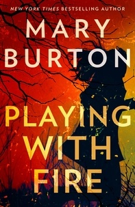 Mary Burton - Playing With Fire.