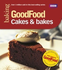 Mary Cadogan - Good Food: Cakes &amp; Bakes - Triple-tested Recipes.