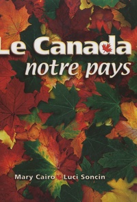Mary Cairo - Le Canada, notre pays.