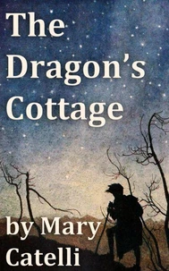 The Dragon's Cottage