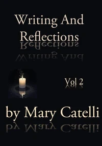 Writing And Reflections Volume 2