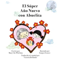 El Súper Año Nuevo con Abuelita