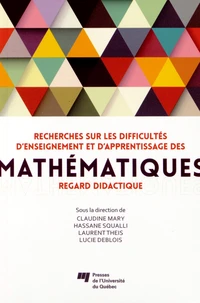 Recherches sur les difficultés denseignement et dapprentissage des mathématiques