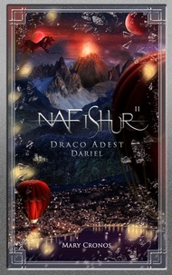 Mary Cronos - Nafishur - Draco Adest Dariel.