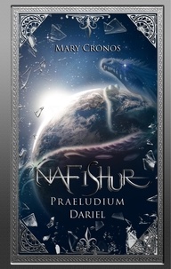 Mary Cronos - Nafishur – Praeludium Dariel.