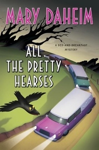 Mary Daheim - All the Pretty Hearses - A Bed-and-Breakfast Mystery.