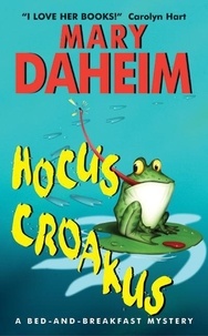 Mary Daheim - Hocus Croakus - A Bed-and-Breakfast Mystery.