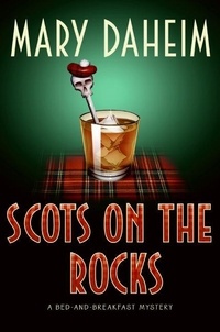 Mary Daheim - Scots on the Rocks - A Bed-and-Breakfast Mystery.