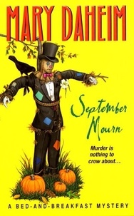 Mary Daheim - September Mourn - A Bed-And-Breakfast Mystery.