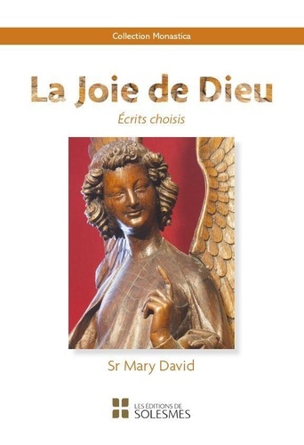 Mary David Totah - La joie de Dieu - Ecrits choisis.