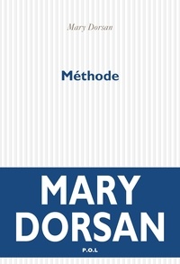 Mary Dorsan - Méthode.