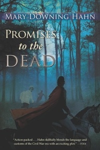 Mary Downing Hahn - Promises to the Dead.