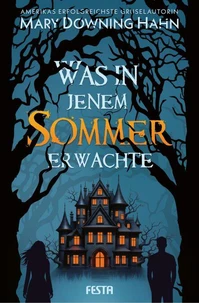 Was in jenem Sommer erwachte