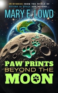  Mary E. Lowd - Paw Prints Beyond the Moon.
