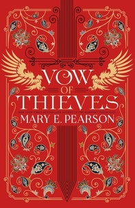 Mary E. Pearson - Vow of Thieves.