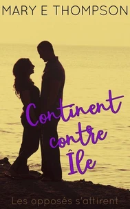 Continent contre Île