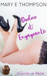 Dodue et Engageante