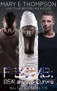 F-BOMB: SEALs Love Curves Box Set #3