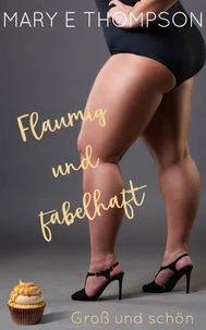 Flaumig und fabelhaft
