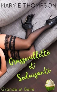 Grassouillette et Séduisante