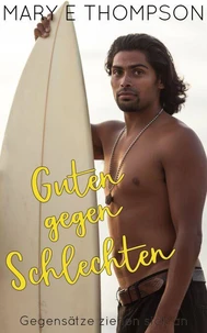 Guten gegen Schlechten