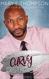 His Curvy Distraction
