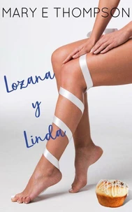 Lozana y Linda