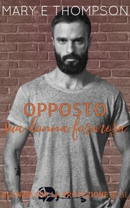 Opposto sua donna formosa