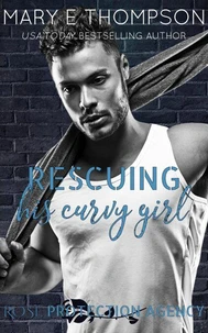 Rescuing His Curvy Girl