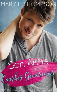 Son Amie aux Courbes Généreuses