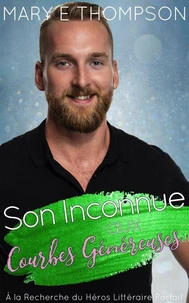Son Inconnue aux Courbes Généreuses