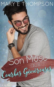Son Muse aux Courbes Généreuses