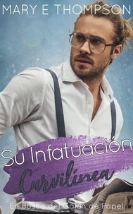Su Infatuación Curvilínea