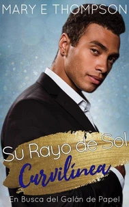 Su Rayo de Sol Curvilínea