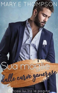 Sua moglie dalle curve generose