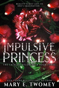 Impulsive Princess