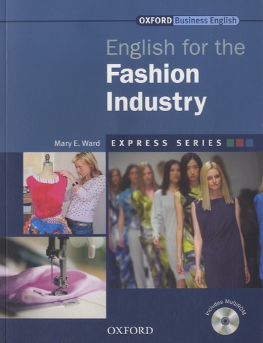 Mary E Ward - English for the Fashion Industry.