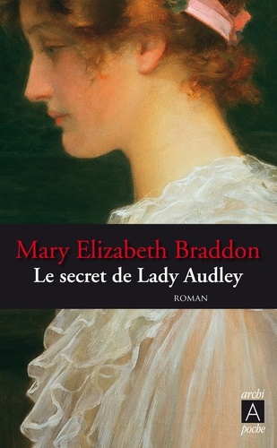 Le secret de Lady Audley