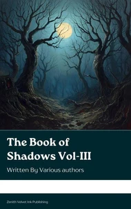 The Book of Shadows Vol III
