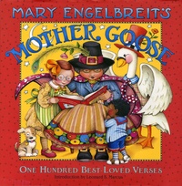 Mary Engelbreit - Mother Goose - One Hundred Best-Loved Verses.