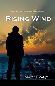  Mary Evans - Rising Wind - Windwalker, #1.
